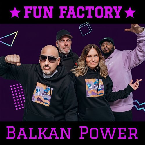 Fun Factory - Balkan Power (DJ Makinetor Eurodance 2025 Remix feat. Vocal & Rap) MEGAHIT!!! [FULL VERSION]