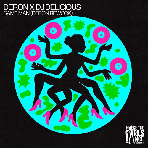 DJ Delicious - Same Man (DERON Extended Rework)