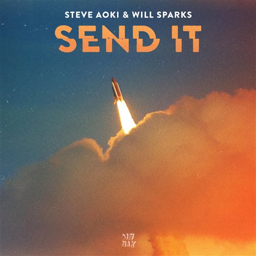 Steve Aoki, Will Sparks, Mana - Oye Send It (Dave Mak Mashup)